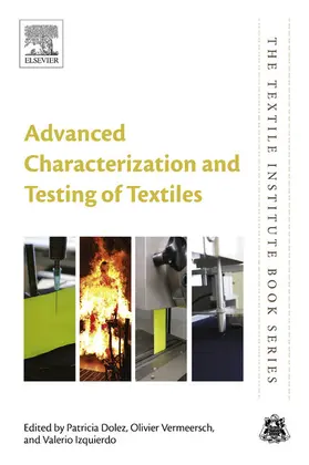 Dolez / Vermeersch / Izquierdo | Advanced Characterization and Testing of Textiles | E-Book | www.sack.de
