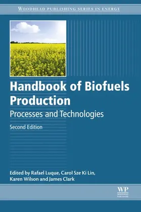 Luque / Lin / Wilson | Handbook of Biofuels Production | E-Book | sack.de