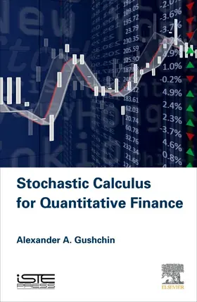 Gushchin |  Stochastic Calculus for Quantitative Finance | eBook | Sack Fachmedien