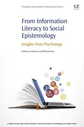 Anderson / Johnston |  From Information Literacy to Social Epistemology | eBook | Sack Fachmedien
