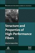 Bhat |  Structure and Properties of High-Performance Fibers | Buch |  Sack Fachmedien