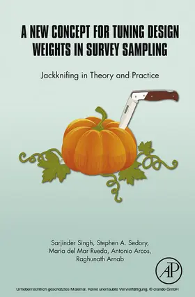 Singh / Sedory / Rueda | A New Concept for Tuning Design Weights in Survey Sampling | E-Book | sack.de