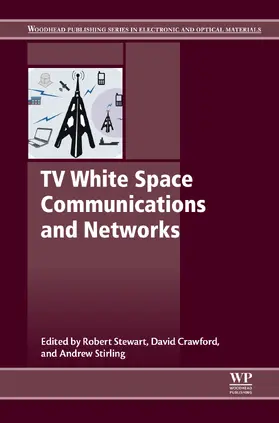 Stewart / Crawford / Sterling |  TV White Space Communications and Networks | eBook | Sack Fachmedien