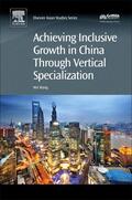 Wang |  Achieving Inclusive Growth in China Through Vertical Special | Buch |  Sack Fachmedien