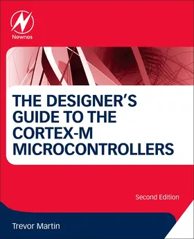 The Designer's Guide to the Cortex-M Processor Family | Buch | 978-0-08-100629-0 | sack.de