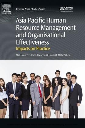 Nankervis / Rowley / Salleh | Asia Pacific Human Resource Management and Organisational Effectiveness | E-Book | sack.de