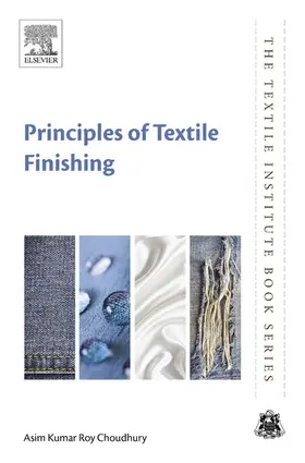 Choudhury |  Principles of Textile Finishing | eBook | Sack Fachmedien
