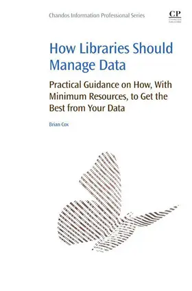 Cox | How Libraries Should Manage Data | E-Book | sack.de