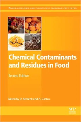 Schrenk / Cartus |  Chemical Contaminants and Residues in Food | Buch |  Sack Fachmedien