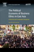 Oh / Park |  The Political Economy of Business Ethics in East Asia | Buch |  Sack Fachmedien