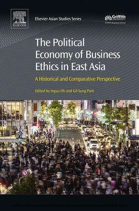 Oh | The Political Economy of Business Ethics in East Asia | E-Book | sack.de