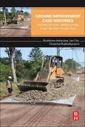 Indraratna / Chu / Rujikiatkamjorn |  Ground Improvement Case Histories | Buch |  Sack Fachmedien