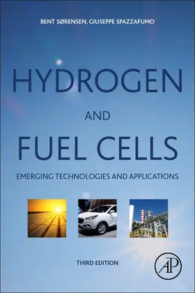 Sorensen / Spazzafumo | Hydrogen and Fuel Cells | Buch | 978-0-08-100708-2 | www.sack.de