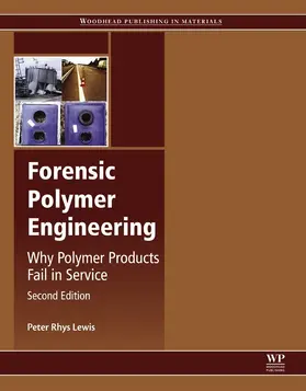 Lewis | Forensic Polymer Engineering | E-Book | www.sack.de