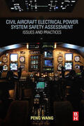 Wang |  Civil Aircraft Electrical Power System Safety Assessment | eBook | Sack Fachmedien