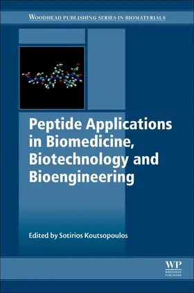 Koutsopoulos |  Peptide Applications in Biomedicine, Biotechnology and Bioengineering | Buch |  Sack Fachmedien