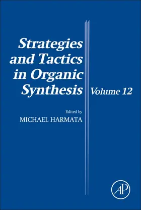 Strategies and Tactics in Organic Synthesis | Buch | 978-0-08-100756-3 | sack.de