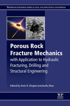 Shojaei / Shao | Porous Rock Fracture Mechanics | E-Book | sack.de