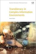 Sukovic |  Transliteracy in Complex Information Environments | Buch |  Sack Fachmedien
