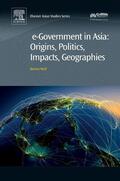 Warf |  e-Government in Asia:Origins, Politics, Impacts, Geographies | eBook | Sack Fachmedien