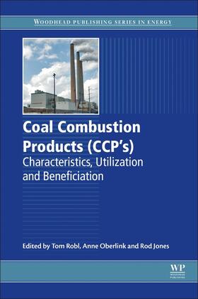 Robl / Oberlink / Jones |  Coal Combustion Products (Ccps) | Buch |  Sack Fachmedien