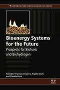 Dalena / Basile / Rossi |  Bioenergy Systems for the Future | eBook | Sack Fachmedien
