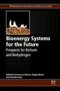 Dalena / Basile / Rossi |  Bioenergy Systems for the Future | Buch |  Sack Fachmedien