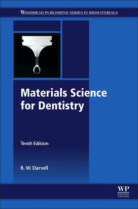 Darvell | Materials Science for Dentistry | Buch | 978-0-08-101035-8 | sack.de