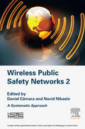 Câmara / Nikaein |  Wireless Public Safety Networks 2 | eBook | Sack Fachmedien