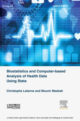 Lalanne / Mesbah | Biostatistics and Computer-based Analysis of Health Data using Stata | E-Book | sack.de