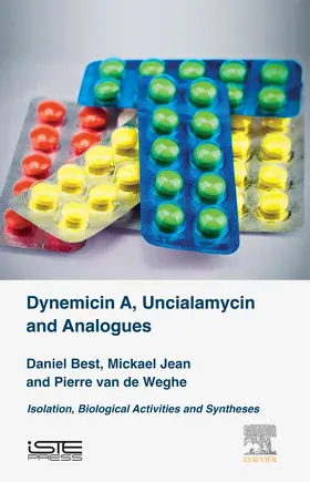 Best / Jean / Weghe |  Dynemicin A, Uncialamycin and Analogues | eBook | Sack Fachmedien