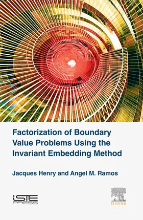 Henry / Ramos |  Factorization of Boundary Value Problems Using the Invariant Embedding Method | eBook | Sack Fachmedien