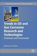 El-Sherik |  Trends in Oil and Gas Corrosion Research and Technologies | Buch |  Sack Fachmedien
