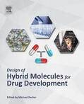 Decker |  Design of Hybrid Molecules for Drug Development | eBook | Sack Fachmedien