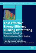 Pacheco-Torgal / Granqvist / Jelle |  Cost-Effective Energy Efficient Building Retrofitting: Materials, Technologies, Optimization and Case Studies | Buch |  Sack Fachmedien