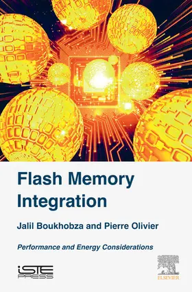 Boukhobza / Olivier | Flash Memory Integration | E-Book | www.sack.de