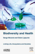 Morand / Lajaunie |  Biodiversity and Health | eBook | Sack Fachmedien