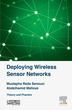 Senouci / Mellouk | Deploying Wireless Sensor Networks | E-Book | sack.de