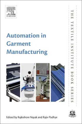 Nayak / Padhye |  Automation in Garment Manufacturing | Buch |  Sack Fachmedien