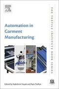 Nayak / Padhye |  Automation in Garment Manufacturing | Buch |  Sack Fachmedien