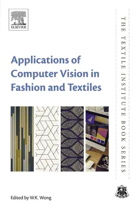 Wong | Applications of Computer Vision in Fashion and Textiles | E-Book | www.sack.de