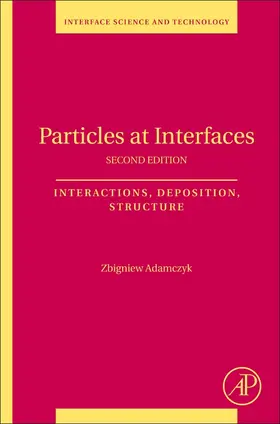 Adamczyk | Particles at Interfaces | Buch | 978-0-08-101248-2 | sack.de