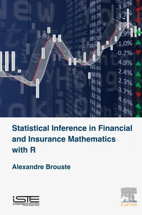 Brouste | Statistical Inference in Financial and Insurance Mathematics with R | E-Book | www.sack.de