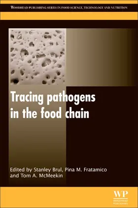 Brul / Fratamico / McMeekin |  Tracing Pathogens in the Food Chain | Buch |  Sack Fachmedien