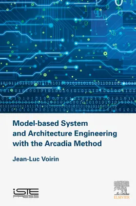 Voirin | Model-based System and Architecture Engineering with the Arcadia Method | E-Book | www.sack.de