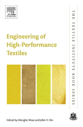 Miao / Xin |  Engineering of High-Performance Textiles | eBook | Sack Fachmedien