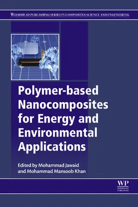 Jawaid / Mansoob Khan | Polymer-based Nanocomposites for Energy and Environmental Applications | E-Book | sack.de