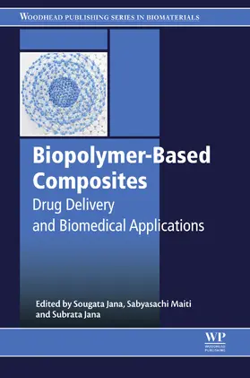 Jana / Maiti Ph. D / Maiti | Biopolymer-Based Composites | E-Book | sack.de