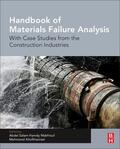 Makhlouf / Aliofkhazraei |  Handbook of Materials Failure Analysis With Case Studies from the Construction Industries | Buch |  Sack Fachmedien