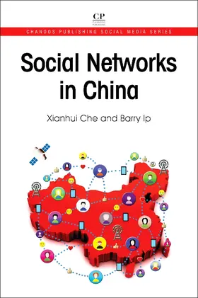 Che / Ip | Social Networks in China | Buch | 978-0-08-101934-4 | sack.de